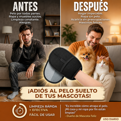 Guante Quita-Pelos 2 en 1: Adiós a los pelos en tu casa y ropa